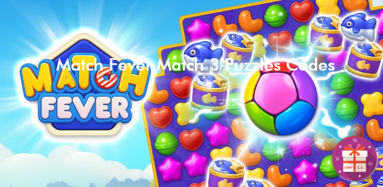 Match Fever Match 3 Puzzles Redeem Codes