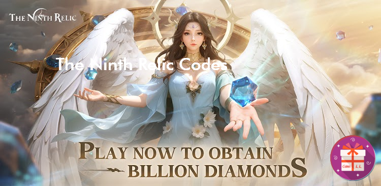 The Ninth Relic Codes