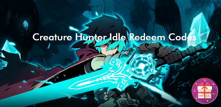 Creature Hunter Idle Codes