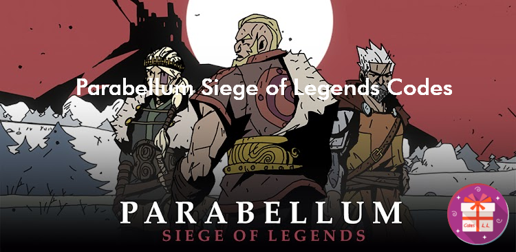 Parabellum Siege of Legends Codes