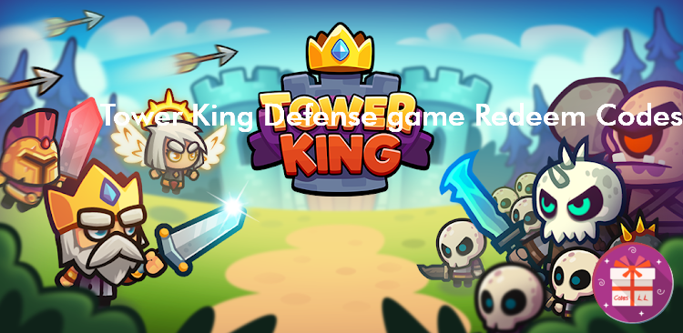 Tower King Defense game Redeem Codes
