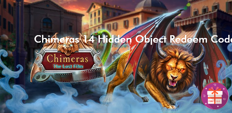 Chimeras 14 Hidden Object Redeem Codes