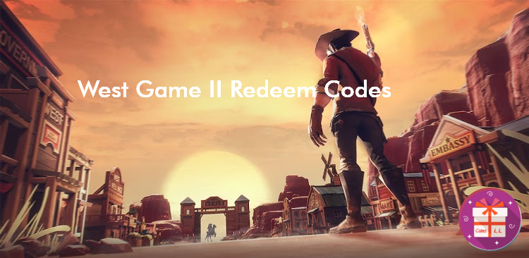West Game II Redeem Codes